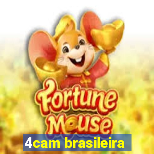 4cam brasileira